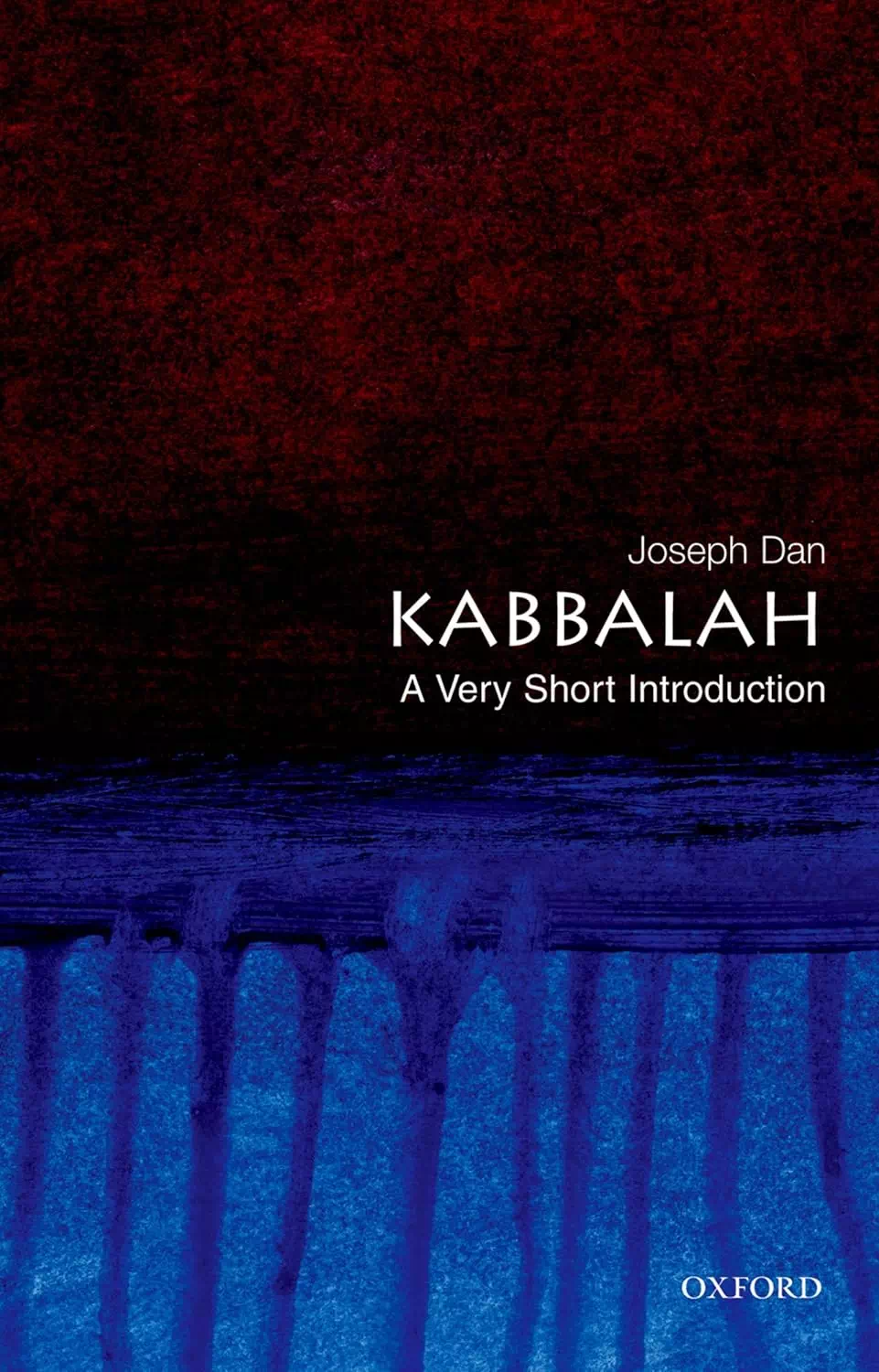 Kabbalah - A Very Short Introduction - Joseph Dan